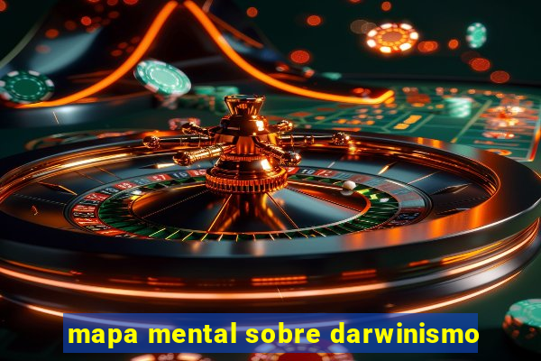 mapa mental sobre darwinismo